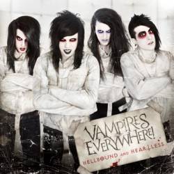 Vampires Everywhere : Hellbound and Heartless